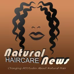 Natural Haircare News Podcast artwork