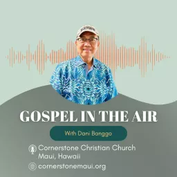 Gospel In the Air Podcast artwork