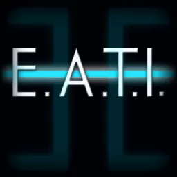 E.A.T.I. Podcast artwork