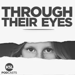 Through Their Eyes Podcast artwork