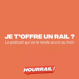 Je t'offre un rail ?