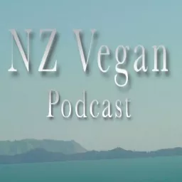 NZ Vegan Podcast artwork