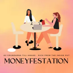 Moneyfestation Podcast artwork