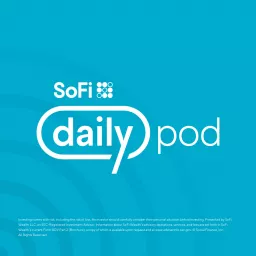 SoFi Daily Podcast artwork