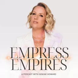 Empress Empires Podcast artwork