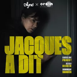 Jacques a dit Podcast artwork