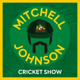 The Mitchell Johnson Cricket Show Podcast artwork