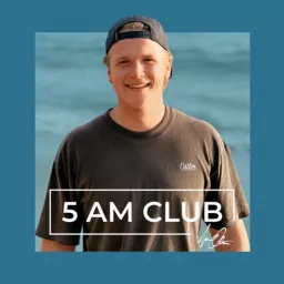 5 AM Club Podcast artwork