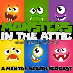 Monsters in the Attic Podcast artwork