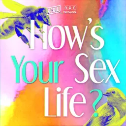How’s Your Sex Life? Podcast artwork
