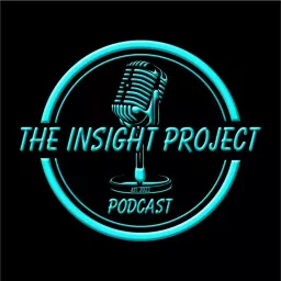 The Insight Project Podcast artwork
