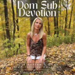 Dom Sub Devotion Podcast artwork