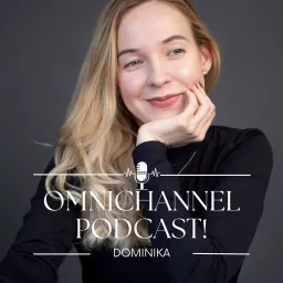 Omnichannel Podcast artwork