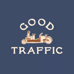 good traffic Podcast artwork