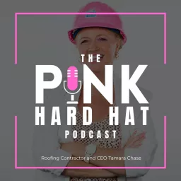 The Pink Hard Hat Podcast artwork