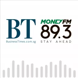 Financial Updates from The Business Times presented by MONEY FM 89.3 Podcast artwork