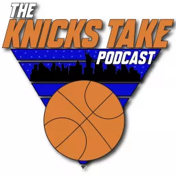 The Knicks Take Podcast artwork