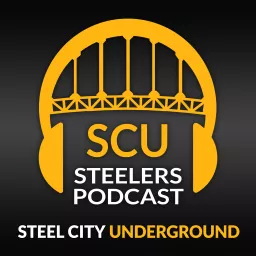 Pittsburgh Steelers Podcast | Steel City Underground