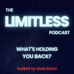 Limitless with Alex Theis Podcast artwork