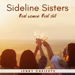 Sideline Sisters Podcast artwork
