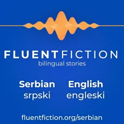 Fluent Fiction - Serbian Podcast artwork