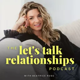 Let's Talk Relationships Podcast artwork