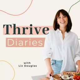 Thrive Diaries Podcast artwork