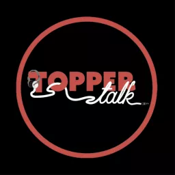 Topper Talk