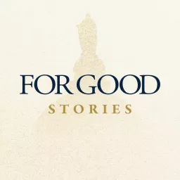 For Good: Stories from Notre Dame