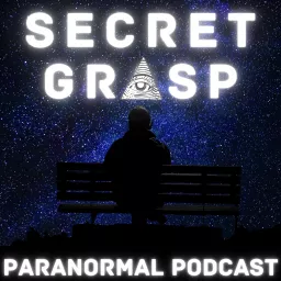 Secret Grasp Paranormal Podcast artwork