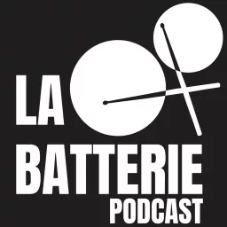 La Batterie podcast