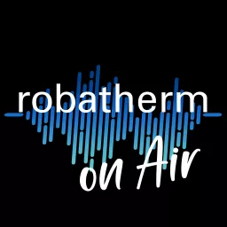 robatherm on Air Podcast artwork