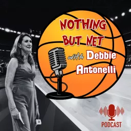 Nothing But Net with Debbie Antonelli Podcast artwork