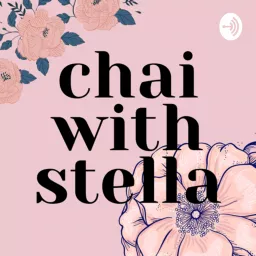 Chai With Stella