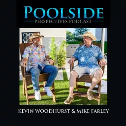 Poolside Perspectives Podcast artwork