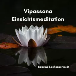 Vipassana Einsichtsmeditation