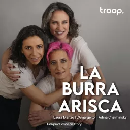 La Burra Arisca Podcast artwork