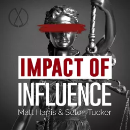 Impact of Influence: The Murdaugh Family Murders and Other Cases Podcast artwork