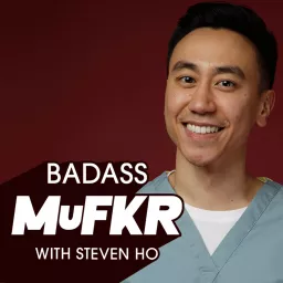 Badass MuFKR Podcast artwork