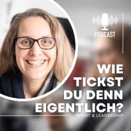 Wie tickst du denn eigentlich? - Sportsgeist und Leadership