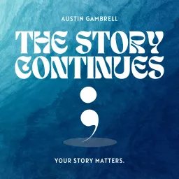 The Story Continues Podcast artwork