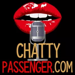 The Chatty Passenger Podcast artwork