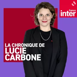 La chronique de Lucie Carbone