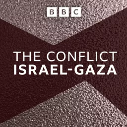 The Conflict: Israel-Gaza Podcast artwork