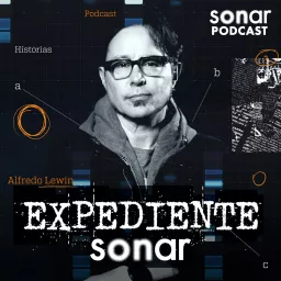 Expediente Sonar con Alfredo Lewin Podcast artwork
