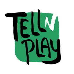 Tell and Play Podcast artwork