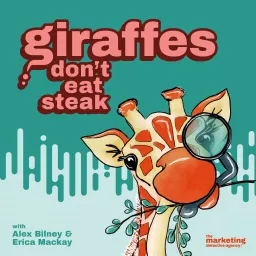 Giraffes Don't Eat Steak Podcast artwork