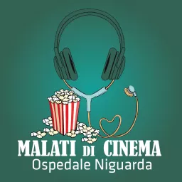 Malati di Cinema Podcast artwork