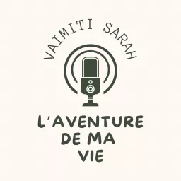 L’aventure de ma vie