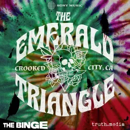 Crooked City: The Emerald Triangle Podcast artwork